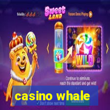 casino whale